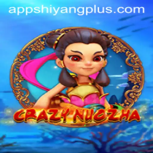 CrazyNuoZha: Exploring the Exciting World of Adventure